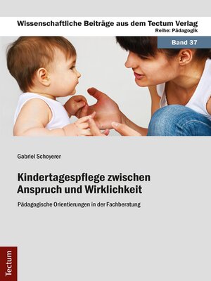 cover image of Kindertagespflege zwischen Anspruch und Wirklichkeit